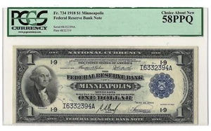 1918 $1 FRBN MINNEAPOLIS, FR#734 - PCGS AU-58 PPQ - CHOICE ABOUT NEW! - Picture 1 of 2