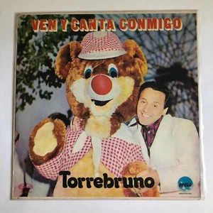 TORREBRUNO - VEN Y CANTA CONMIGO - MEXICAN LP, CHILDREN - Picture 1 of 4