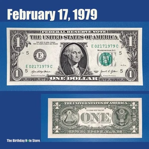 February 17, 1979 Birthday Anniversary $1 One Dollar Bill Serial Number 02171979 - Picture 1 of 2
