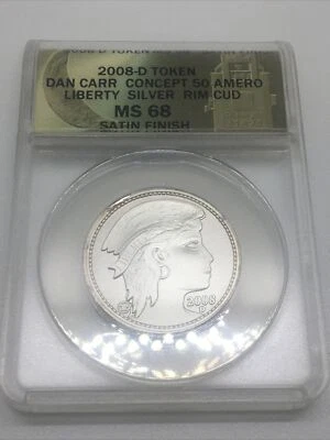 2008-D Dan Carr SIGNED 50 Ameros SILVER Rim Cud ERROR 200 Struck MS 68 Satin - Image 1 of 4