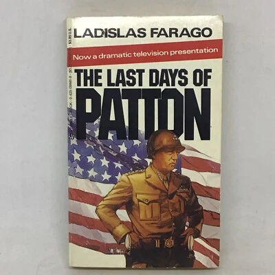 Vintage 1986 The Last Days Of Patton by Ladislas Farago Paperback 6th Printing Foto 1 de 4