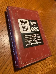 Split Self - Split Object : Understanding and Treating Borderline, Narcissistic - Picture 1 of 4