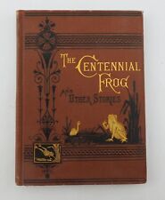 Antique 1877 The Centennial Frog Other Stories Children's Stories Book