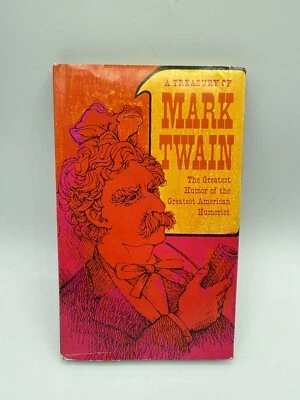 "A Treasury Of Mark Twain" The Greatest Humor of the Greatest American Humorist Foto 1 de 4
