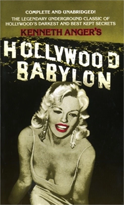 Hollywood Babylon: The Legendary Underground Classic of Hollywood's Darkest and Foto 1 de 1
