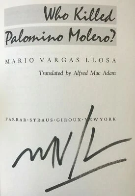 Mario Vargas Llosa, WHO KILLED PALOMINO MOLERO? *SIGNED* 1987 HCDJ 1ST.1ST Ed. - Image 1 of 4