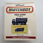 Warman’s Matchbox Field Guide 2nd Edition Tom Lawson Values And Identification