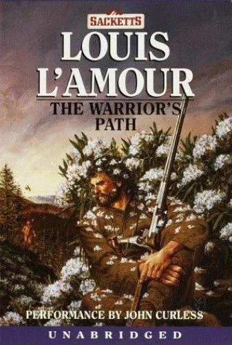 The Sacketts Ser.: The Warrior's Path by Louis L'Amour (1999, Audio Cassette, Unabridged edition)