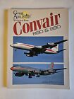 Convair 880 and 990 by Proctor, Jon Great Airliners Series Vol 1 PPK VG Signed