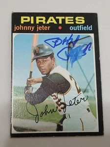 Tarjeta autógrafa Johnny Jeter Piratas de Pittsburgh 1971 Topps #47 LEER DESCRIPCIÓN - Imagen 1 de 2