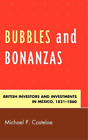 Michael P. Costeloe Bubbles and Bonanzas (Hardback) (UK IMPORT)