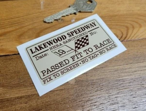 Lakewood Speedway NHRA Passed Fit To Race Aufkleber 3" Scrutineer Race Racing - Bild 1 von 1