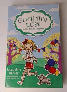Jacqueline Harv Clementine Rose and the Birthday Emergen Paperback Kids Book US - Picture 1 of 10