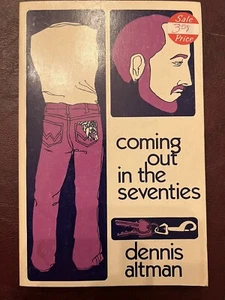 Coming out in the Seventies Dennis Altman PB - Picture 1 of 2