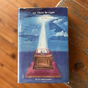 Let There Be Light History of Freemasonry in Louisiana by Dr. Glenn Jordan HCDJ - Picture 1 of 6