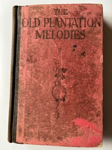 The Old Plantation Melodies ca. late 1800's - Picture 1 of 6