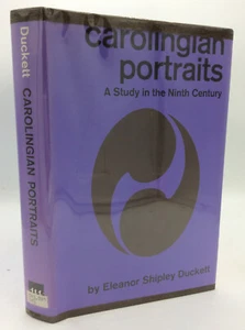 CAROLINGIAN PORTRAITS by Eleanor Shipley Duckett - 1962 - 1st ed - medieval - Picture 1 of 4