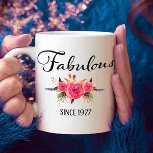 98th Birthday Gifts for Women Fabulous since 1927 - 98 Year Old Her Coffee Mug - Picture 1 of 3