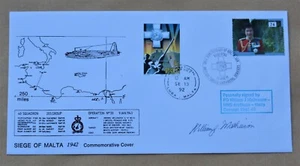 SIEGE OF MALTA 1992 COVER SIGNED PO WILLIAM MATHIESON HMS ARTHUSA MALTA CONVOYS - Picture 1 of 2