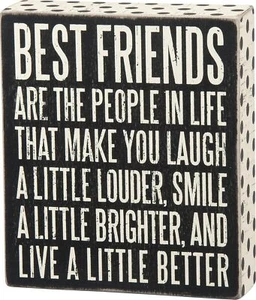 Primitives by Kathy Box Sign "Best Friends Are the People In Life - Picture 1 of 1