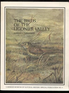 The Birds of the Ligonier Valley by Robert C. Leberman - Picture 1 of 1