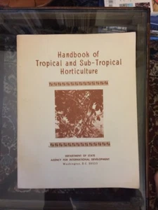 Handbook Of Tropical And Sub-tropical Horticulture Mortensen 2nd Reprint 1966 VG - Bild 1 von 12