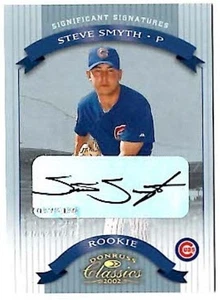STEVE SMYTH Cubs ~ 2002 Donruss Classics AUTOGRAPHED RC #/ed ~ FREE SHIPPING - Picture 1 of 2