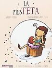 La Fiesteta (Calita, Band 1) Von Tirado Torras, M... | Buch | Zustand Akzeptabel