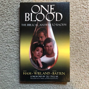 NEW BOOK: 'One Blood: The Biblical Answer to Racism' by Ken Ham, etc. - Picture 1 of 2