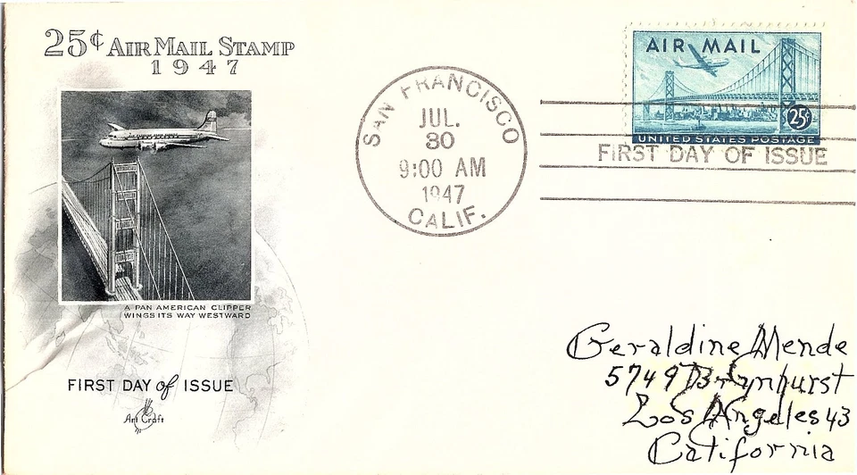 First Day of Issue For Air Mail 25 Cent Stamp July 30, 1947 Mail Cover FDC - Image 1 of 1