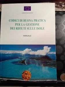 CODICI DI BUONA PRATICA PER LA GESTIONE DEI RIFIUTI SULLE ISOLE - MANUALE - 1996 - Picture 1 of 3