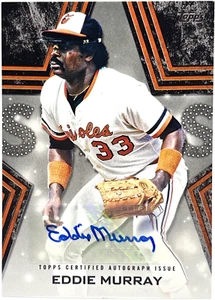 2023 Topps - Eddie Murray - Baseball Stars Autograph - Black /99 Orioles - Picture 1 of 2