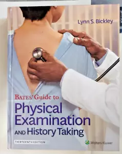Bates' Guide to Physical Examination and History Taking by Bickley hardcover - Picture 1 of 3
