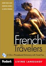 Fodor's French for Travelers, 1st edition (CD Package): More than 3,800 Esse...