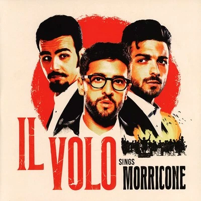 Il Volo - Il Volo Sings Morricone Colored Vinyl Edition (2021 - EU) - Bild 1 von 4