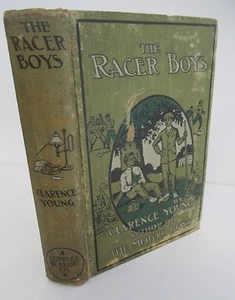 THE RACER BOYS by Clarence Young, early printing, Uncommon - Picture 1 of 4