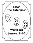 Sarah The Caterpillar Workbook 1-10: Volume 1 (. MacAdam<|