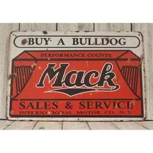 BUY A BULLDOG MACK SALES AND SERVICE INTERNATIONAL MOTOR CO TIN METAL SIGN 8X12" - Picture 1 of 1