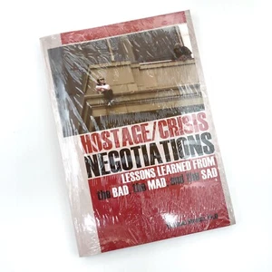 Hostage Crisis Negotiations Lessons Learned from the Bad the Mad and the Sad - Imagen 1 de 7