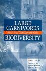 Large Carnivores and the Conservation of Biodiversity by Joel Berger (English) P