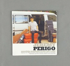 Worship Sessions From The Road von Jeremy Perigo (CD) Glory In The Highest - NEU - Bild 1 von 6