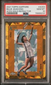 2021 Topps Chrome Tennis Sapphire Billie Jean King Aces Gold SP /50 PSA 10 POP 1