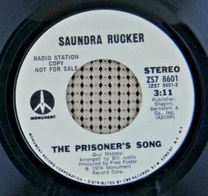 Saundra Rucker ‎– The Prisoner's Song (Monument ‎– ZS7 8601) promo - Picture 1 of 2