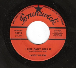 JACKIE WILSON/GROUP 45RPM '62 BRUNSWICK I JUST CAN'T HELP IT UPTEMPO DOO WOP M- - Picture 1 of 1