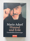 Mario Adorf Himmel und Erde Unordentliche Erinnerungen Goldmann Verlag Buch