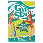 Gym Stars Book 2: Friendships &amp; Backflip..., Jane Lawes
