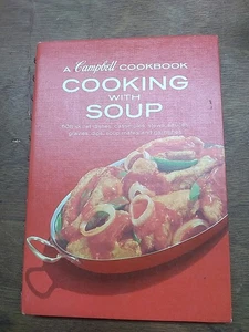 VTG Campbell Cooking with Soup Collectible Retro Cookbook Classic Family Meals - Picture 1 of 5