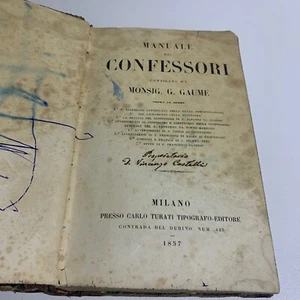 Manuale delle confessioni del monsignor Gaume - Turati 1857 - Imagen 1 de 10