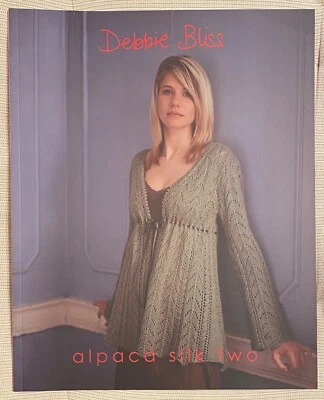 Debbie Bliss "Alpaca Silk Two" Book of Knitting Patterns - NEW - Image 1 of 2