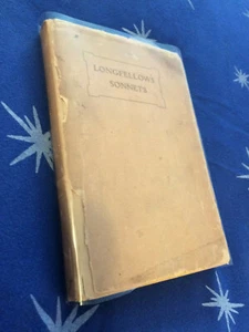 Henry Wadsworth Longfellow LONGFELLOW'S SONNETS 1907 HC w/ remains of rare DJ - Picture 1 of 7